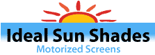 Ideal Sun Shades - Motorized Screens